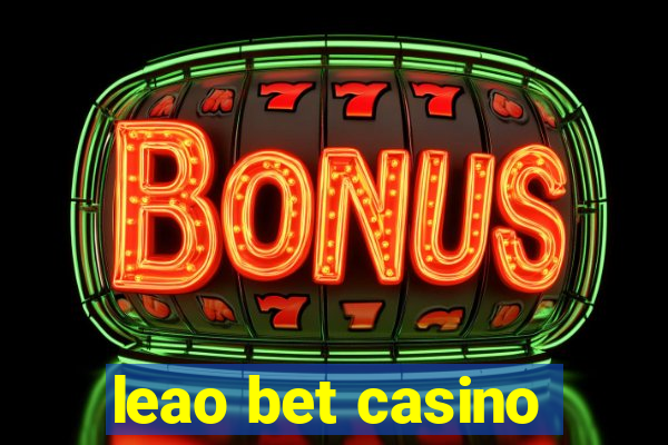 leao bet casino